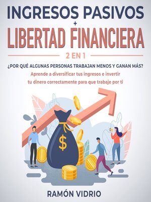 cover image of Ingresos pasivos + Libertad financiera 2 en 1
